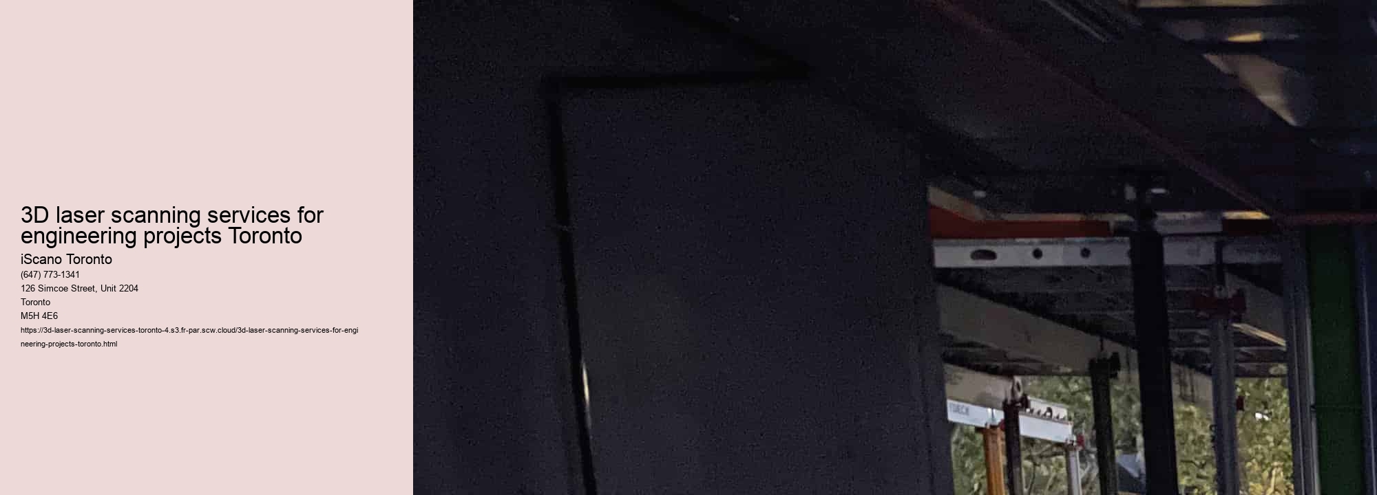 3D laser scanning services for engineering projects Toronto