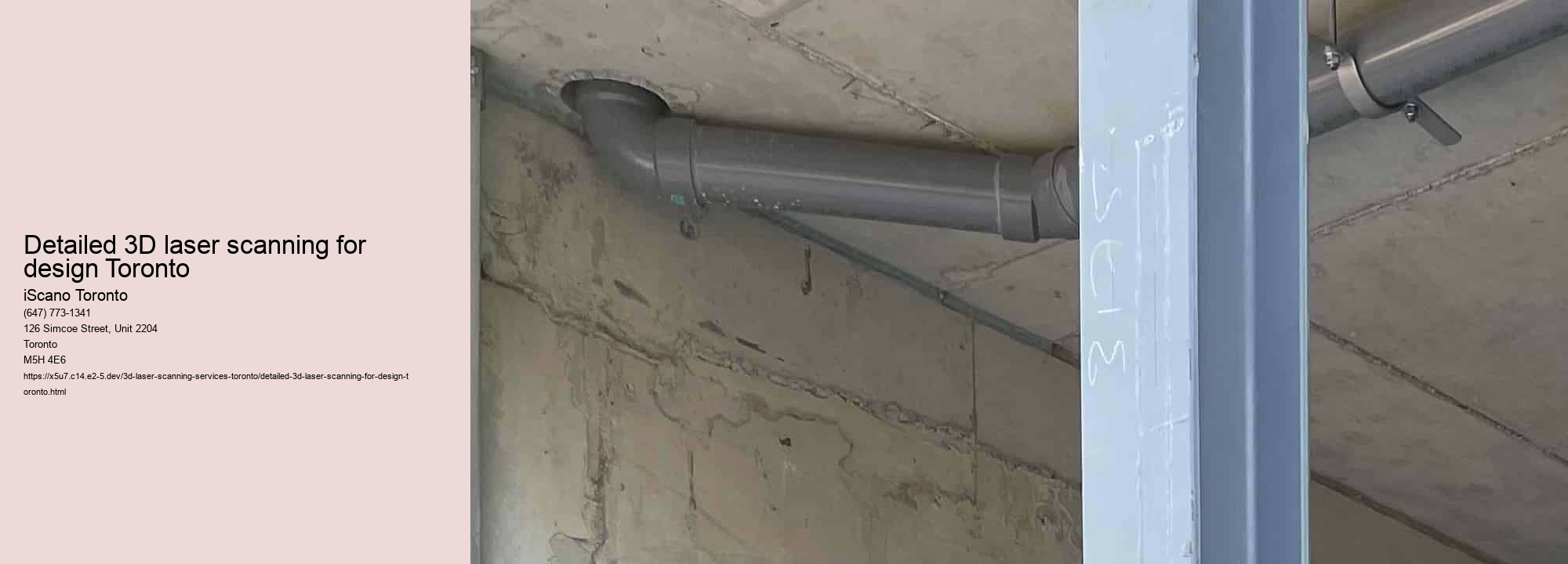 Detailed 3D laser scanning for design Toronto